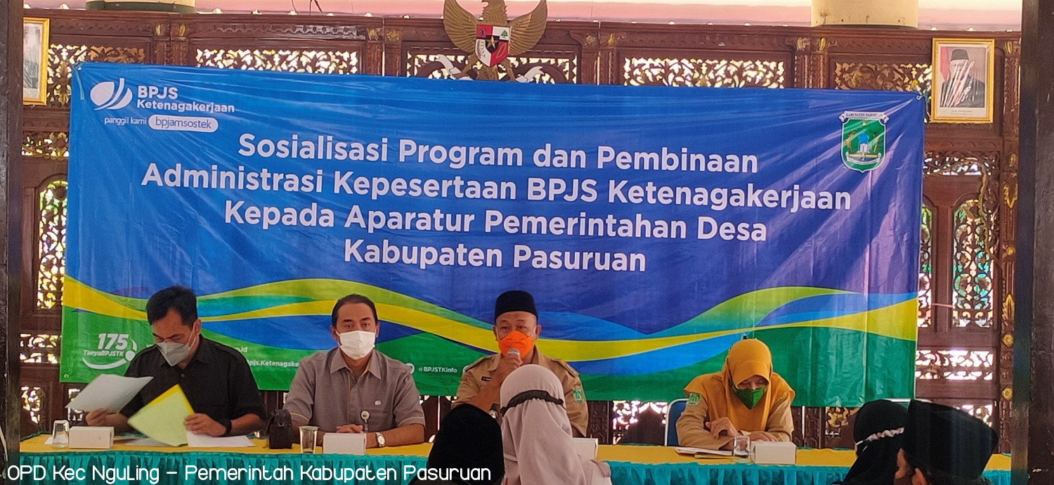 Sosialisasi Program dan Pembinaan BPJS Ketenagakerjaan untuk Perangkat Desa di Pendopo Kecamatan Nguling